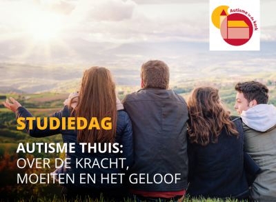 Studiedag ‘Autisme thuis’ op 4 april in Gorinchem