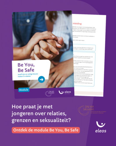 Eleos en Zorg voor Seksualiteit maken seksualiteit bespreekbaar voor jongeren